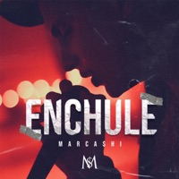 Enchule - Single - Marcashi