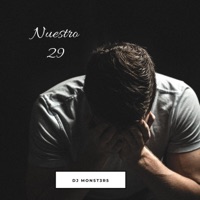 Nuestro 29 - Single - Dj Monst3r5