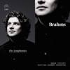 Robin Ticciati Symphony No. 1 in C Minor, Op. 68: IV. Adagio - Allegro non troppo, ma con brio Brahms: The Symphonies