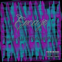 Encaje (feat. Yung Ali) - Single - Dafeat Funk