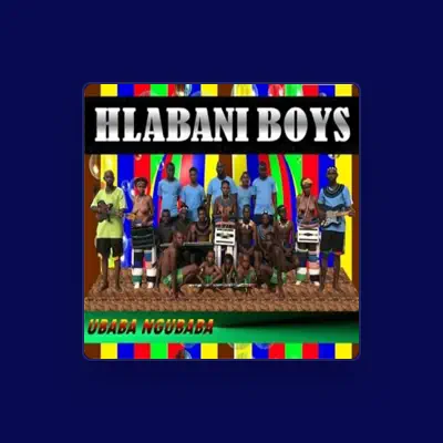 Listen to Hlabani Boys, watch music videos, read bio, see tour dates & more!