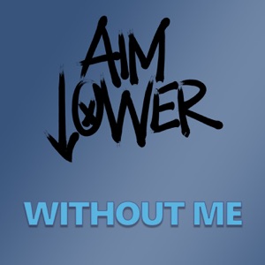 Without Me - Single