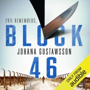 Block 46: Roy and Castells, Book 1 (Unabridged) - Johana Gustawsson