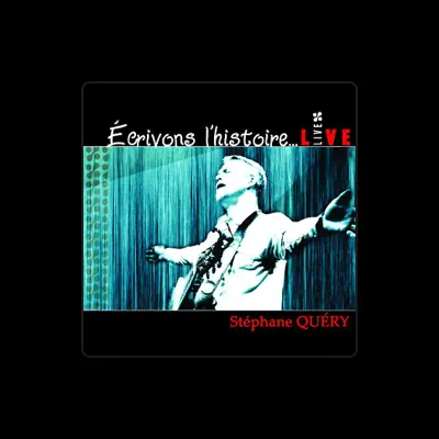 Listen to Stéphane Quéry, watch music videos, read bio, see tour dates & more!