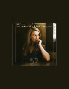 Listen to Kathryn Legendre, watch music videos, read bio, see tour dates & more!