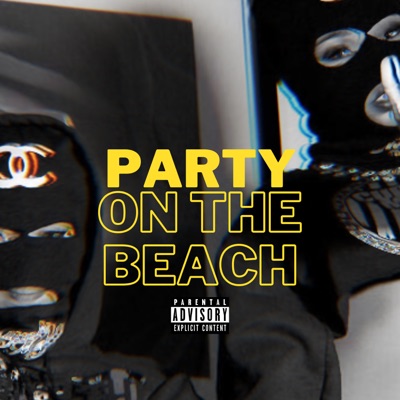 Party One the Bich - Single