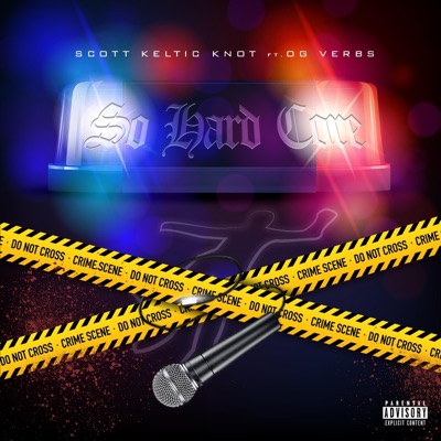 So Hard Core (feat. OG VERBS) - Single