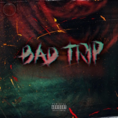 Bad Trip EP