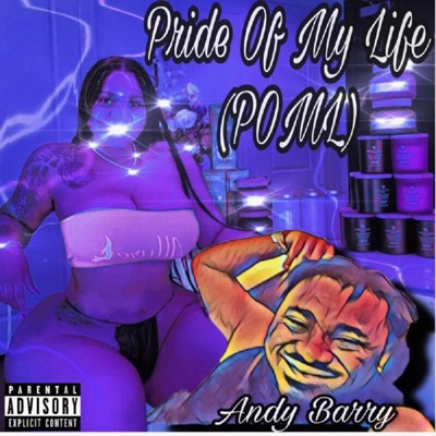 Pride of My Life (Poml) - Single