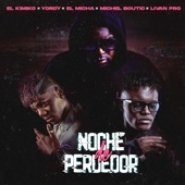 Noche de Perdedor (feat. Michel Boutic & Livan Pro) artwork