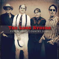 The Long Ryders - Psychedelic Country Soul artwork