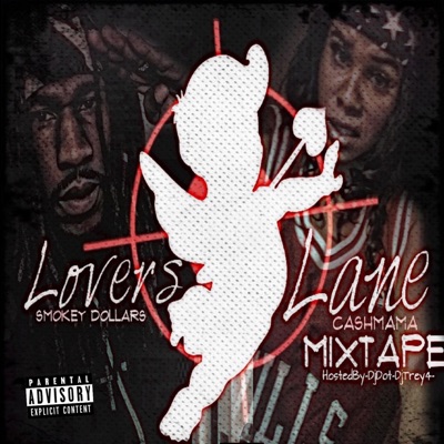 Lovers Lane (The Mixtape)