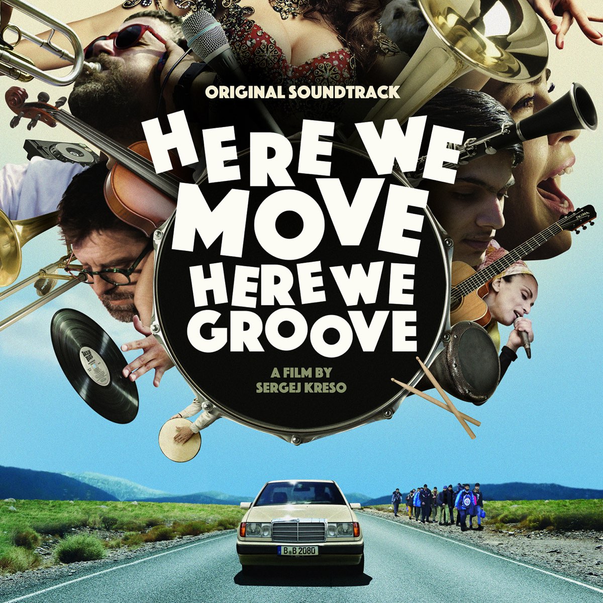 Here We Move - Here We Groove (Original Motion Picture Soundtrack) by  BalkanBeats Soundsystem, Watcha Clan & Jall aux Yeux on Apple Music