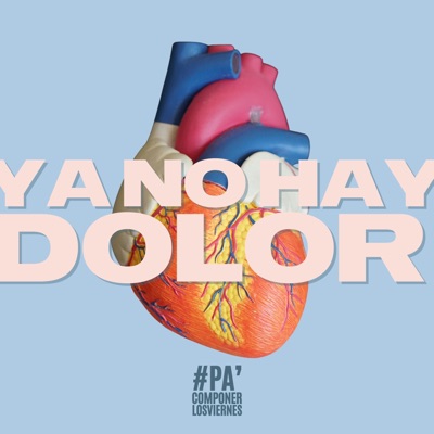 Ya no hay dolor (feat. Michael Sagastume, Leon mhch, Erick Gabriel Peralta, Alfonso Mejia, Ismari Morales & Nataly M) - Single