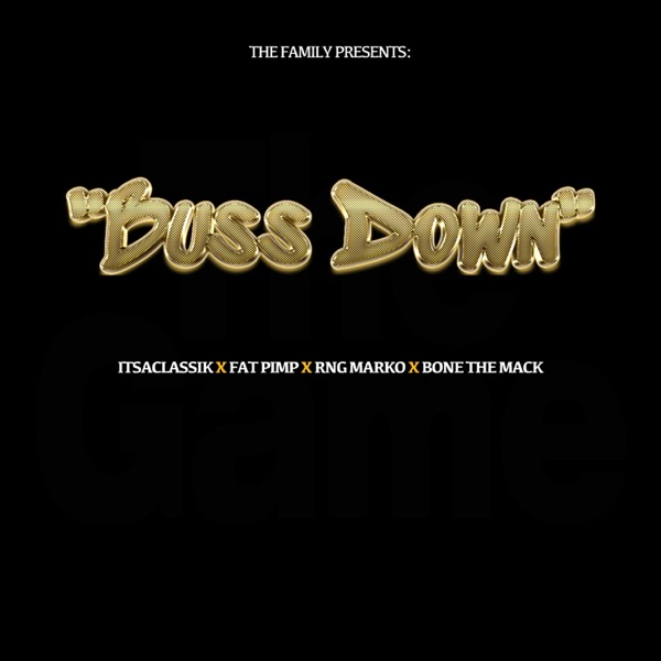 Buss Down (feat. Fat Pimp & Rng Marko) - Single