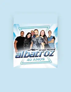 聆聽 Grupo Musical Albatroz、觀看音樂影片、閱讀小傳、查看巡演日期等！