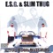 We Ain't Trippin' No Mo - E.S.G. & Slim Thug (Featuring Z-Ro) lyrics