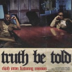 Truth Be Told (feat. Mission) - Single