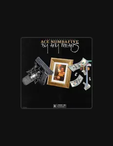 Listen to Ace NumbaFive, watch music videos, read bio, see tour dates & more!