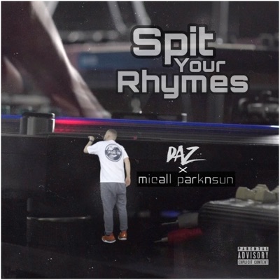 Spit Your Rhymes - Single