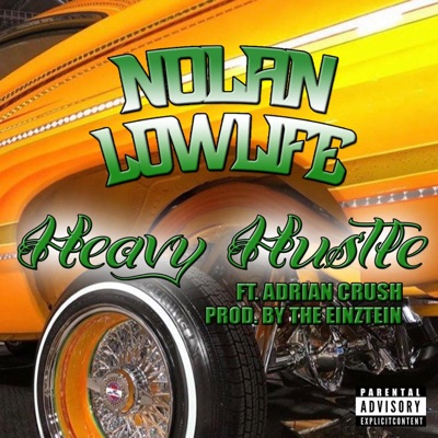 Heavy Hustle (feat. Adrian Crush) - Single
