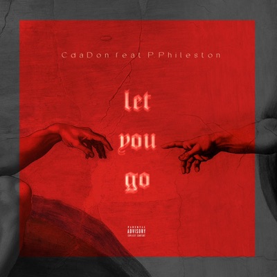 Let You Go (feat. P. Phileston) - Single