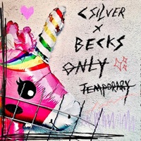 Only Temporary (feat. Becks) - Single - C Silver