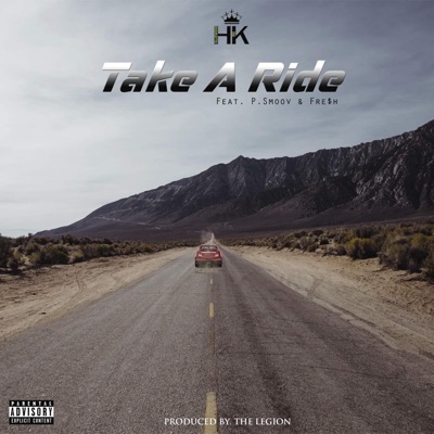 Take a Ride (feat. Fre$h & P.Smoov) - Single