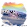 Acima dos Ventos (Ao Vivo)