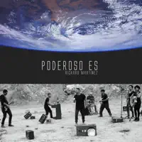 PODEROSO ES — RICHARD MARTINEZ