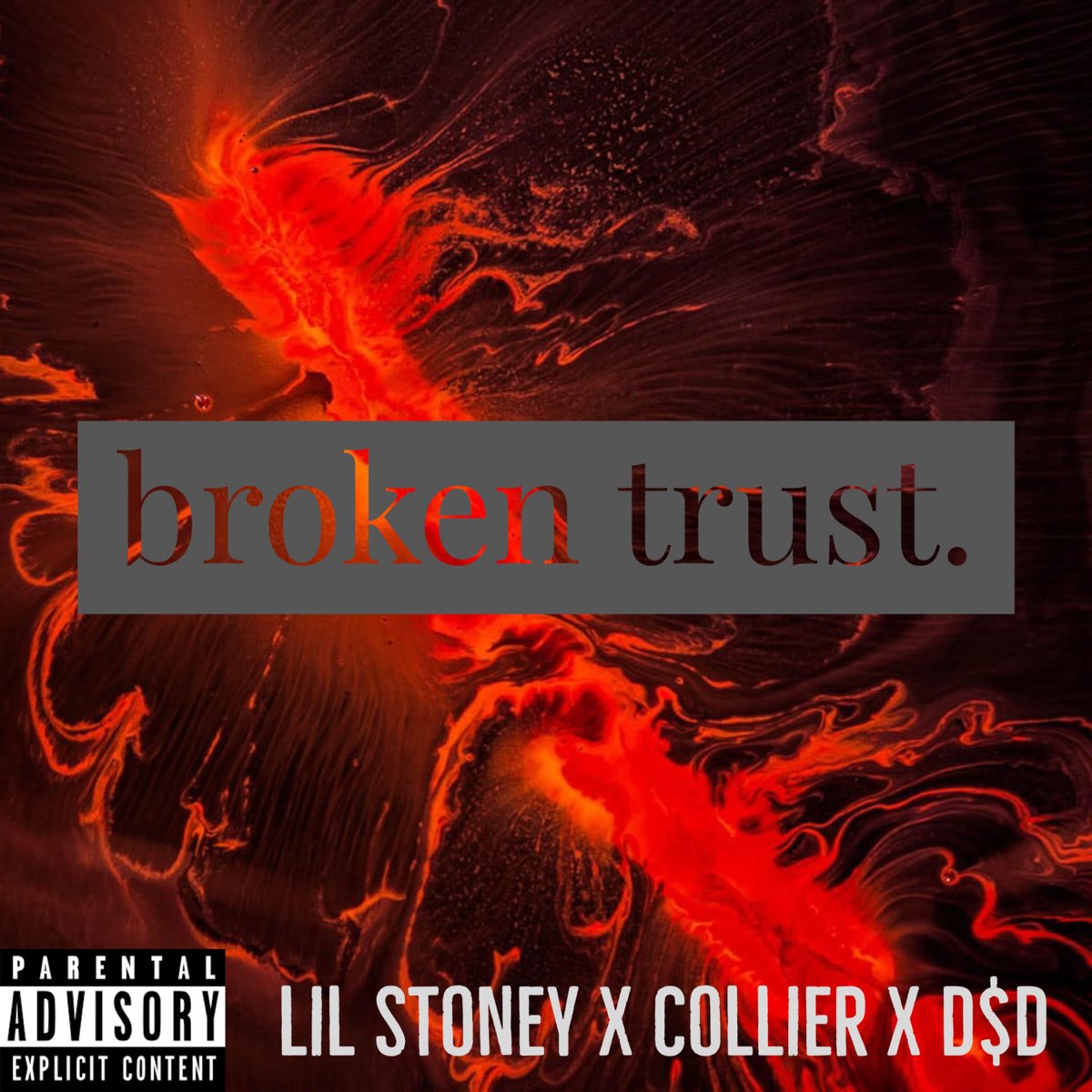 Broken Trust (feat. Collier & D$d) - Single by Lil Stoney on Apple Music