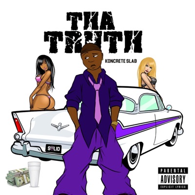 Tha Truth (feat. Dj Pain One) - Single