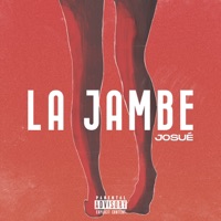 La jambe - Single - Josué