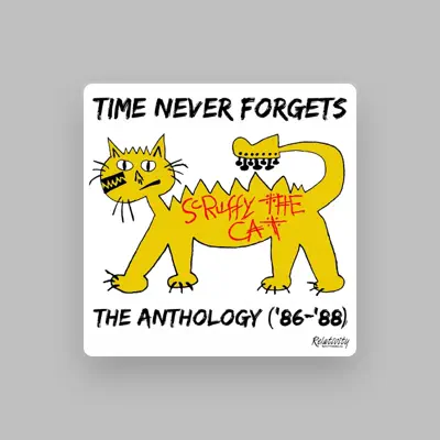 Listen to Scruffy The Cat, watch music videos, read bio, see tour dates & more!