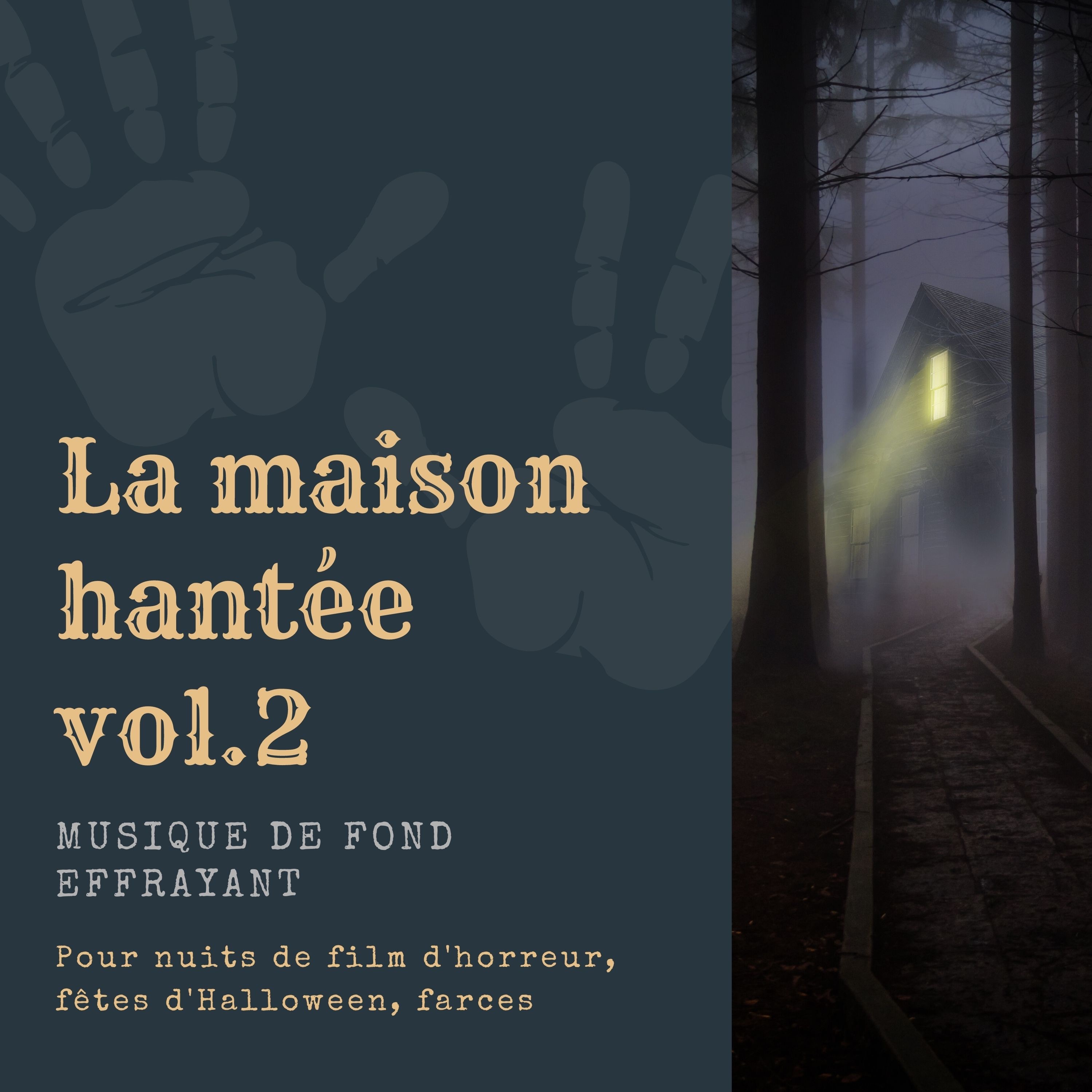 La maison hantée vol.2: Musique de fond effrayant pour nuits de film d'horreur, fêtes d'Halloween, farces