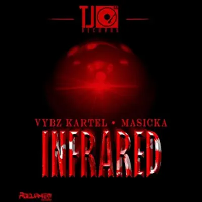 Ascolta 'Infrared - Single' di Vybz Kartel & Masicka