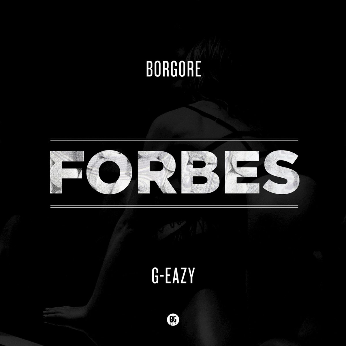 Forbes - Single by Borgore & G-Eazy on Apple Music