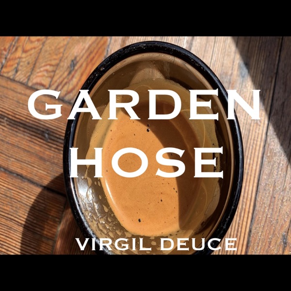 Garden Hose