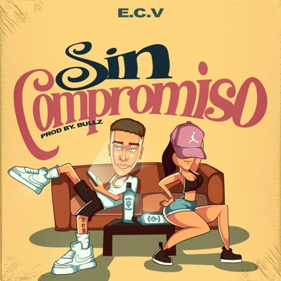 Sin Compromiso - Single