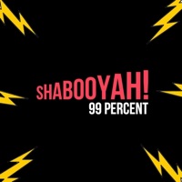 Shabooyah! - Single - 99 Percent