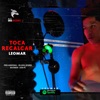 Toca Recalcar - Single