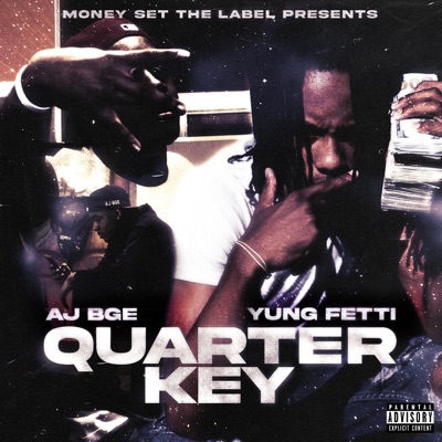 Quarter Key (feat. AJ BGE) - Single