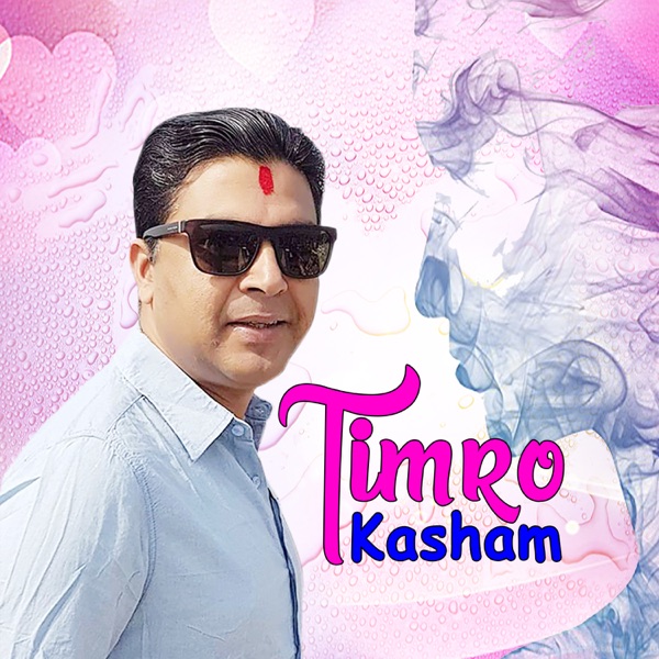 Timro Kasam - Single