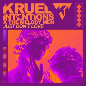 Just Don't Love - Single