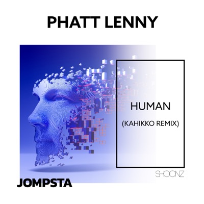 Human (Kahikko Remix) [Remixes] - Single