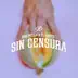 Sin Censura - Single album cover