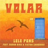 Volar (feat. Susan Díaz & Victor Cardenas) artwork