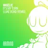 It's My Turn (Luke Bond Remix)