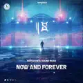 NOW AND FOREVER