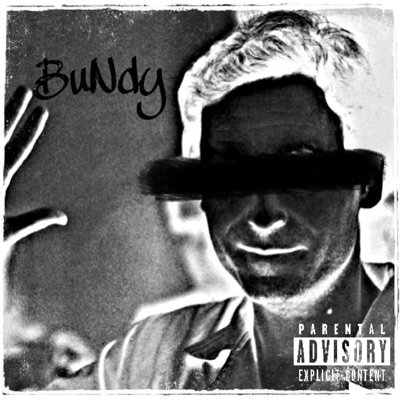 Bundy (feat. Buddy MarLee) - Single